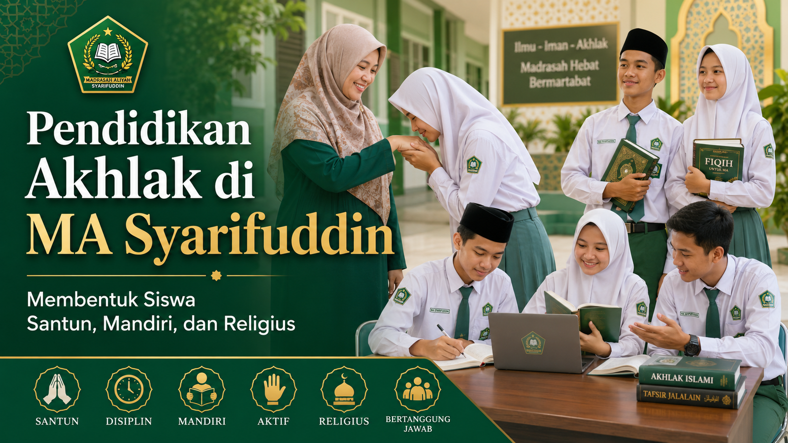Kegiatan Pendidikan Akhlak di MA Syarifuddin untuk Membentuk Siswa Religius