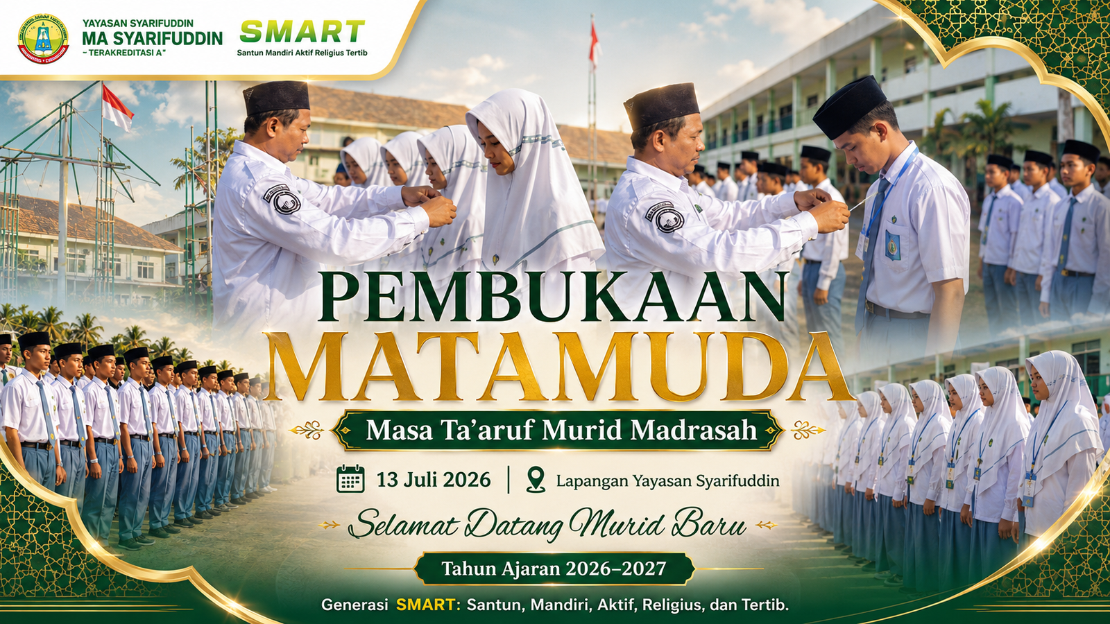 Pembukaan MATAMUDA MA Syarifuddin 2026 untuk menyambut Generasi SMART.